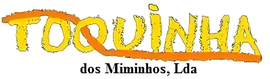 Toquinha dos Miminhos, Lda